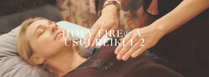 Holy Fire® V Usui Reiki: Steg 1-2