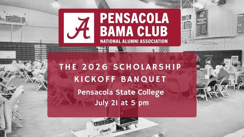 2026 Pensacola Bama Club Scholarship Kickoff Banquet