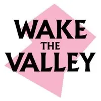 Wake the Valley