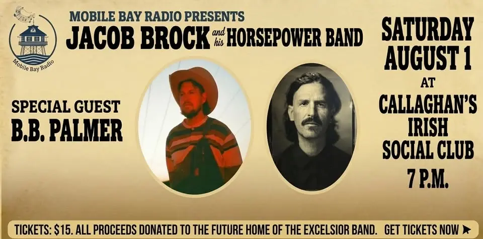 Mobile Bay Radio presents Jacob Brock and his Horespower Band with Special Guest B.B. Palmer