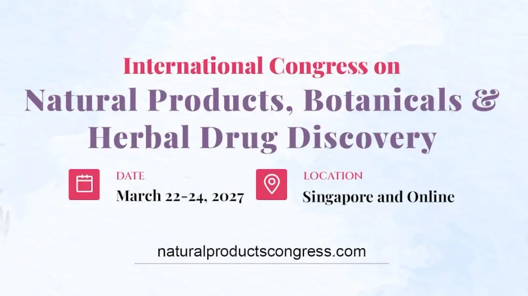 International Congress on Natural Products, Botanicals & Herbal Drug Discovery