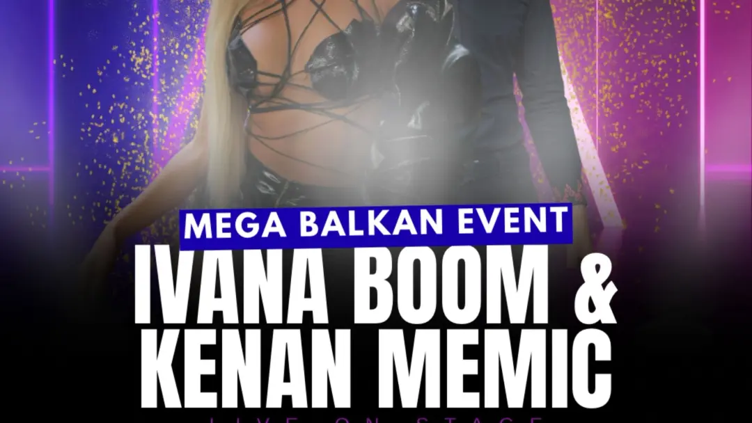 IVANA BOOM & KENAN MEMIC - Balkan Night Live on Stage