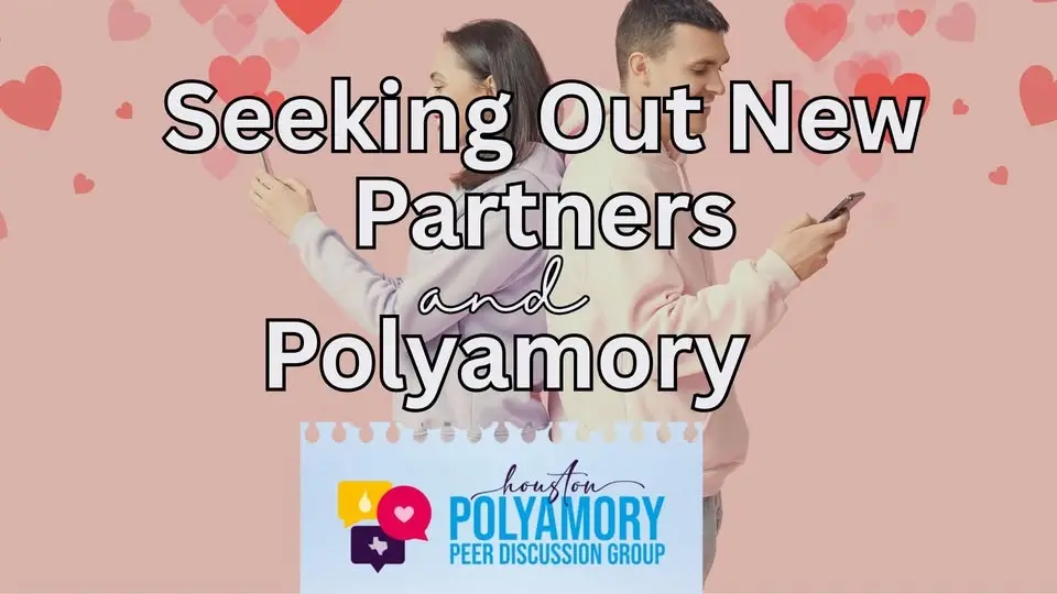 Seeking Out New Partners (Discussion, NOT Partner-Seeking Event)