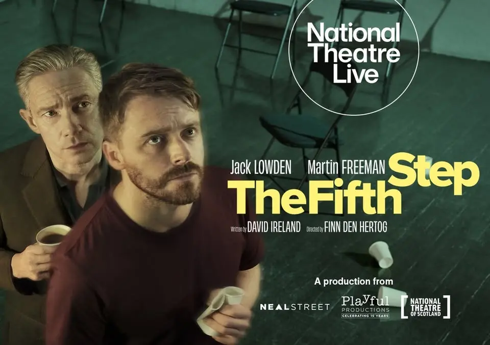 National Theatre Live Presents, The Fifth Step