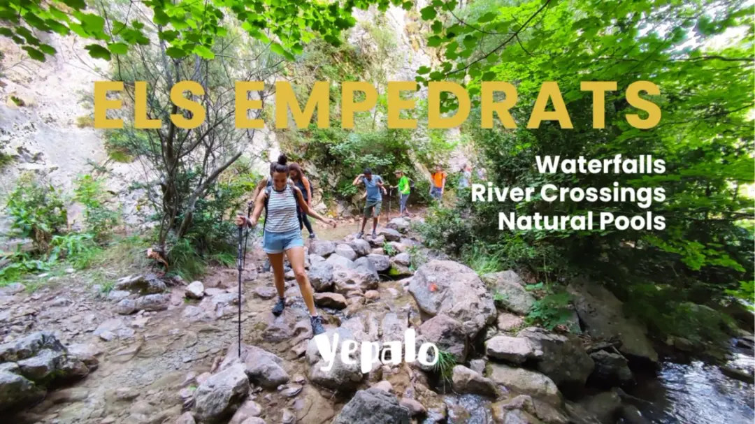 ⛲ 💦ELS EMPEDRATS: cascadas y pozas naturales -senderismo/hike