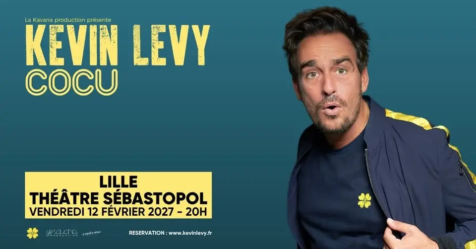 Kevin Levy · Théâtre Sébastopol, Lille · 12/02/27