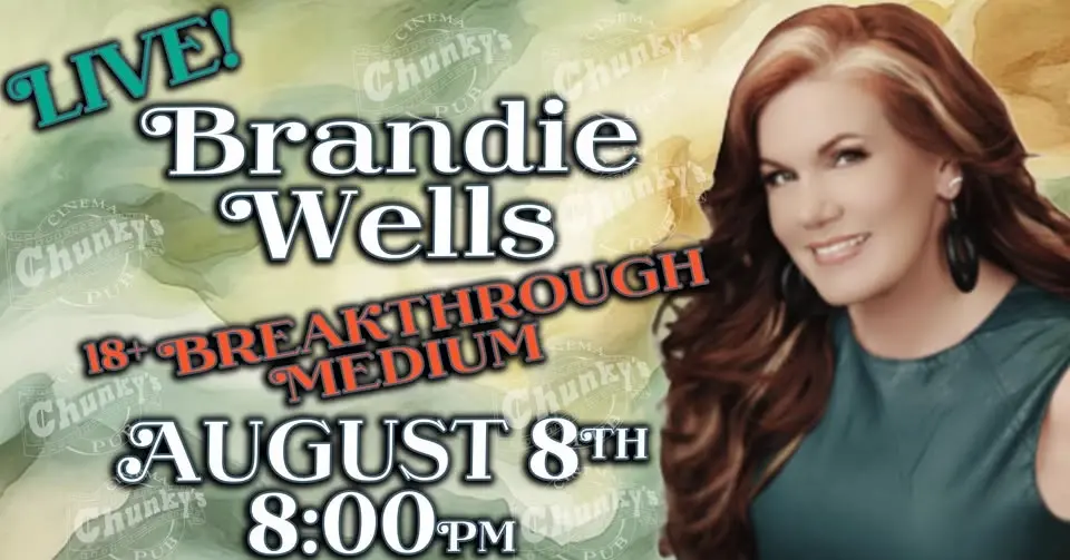 18+ Only - LIVE SPIRIT MEDIUM: BRANDIE WELLS! 8/08