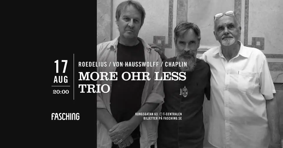 Roedelius / von Hausswolff / Chaplin