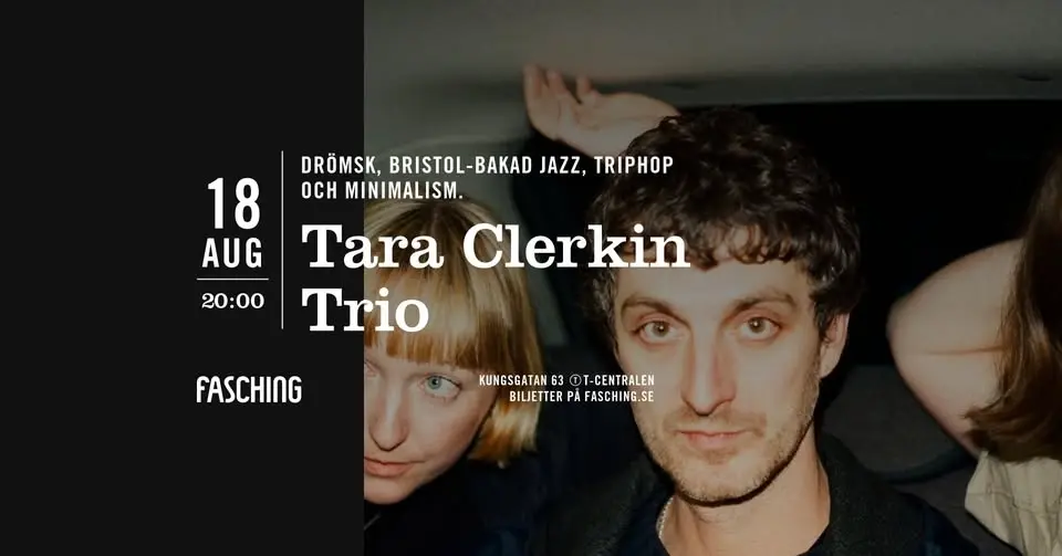 Tara Clerkin Trio | Fasching, Stockholm