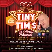 Tiny Tim’s Stand Up Adventures