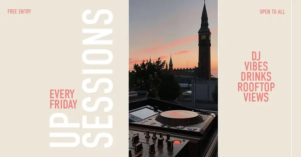 UP SESSION // ROOFTOP PARTY & DJ TUNES