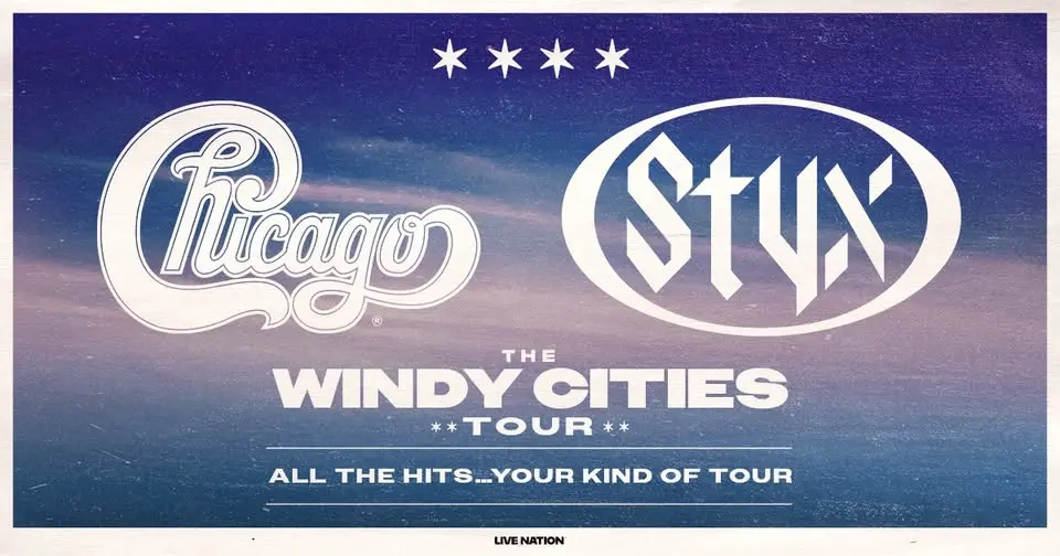 Styx & Chicago: The Windy Cities Tour 