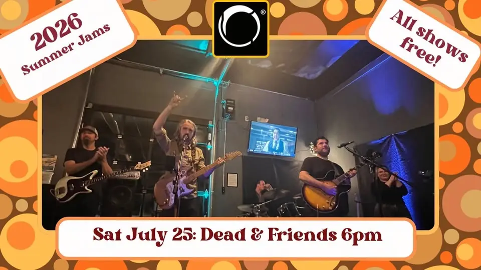 Summer Jam 2026 3 of 4: Dead & Friends Live at ONCO