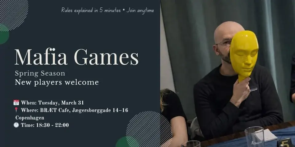 Beginner’s Mafia at BRÆT Cafe, Spring Games #3