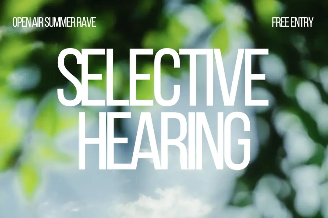 Selective Hearing ➜ Free Summer Terrace Party