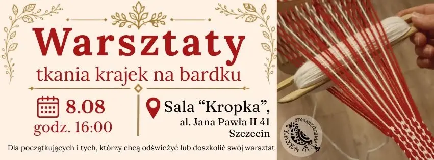 Warsztaty tkania krajek na bardku
