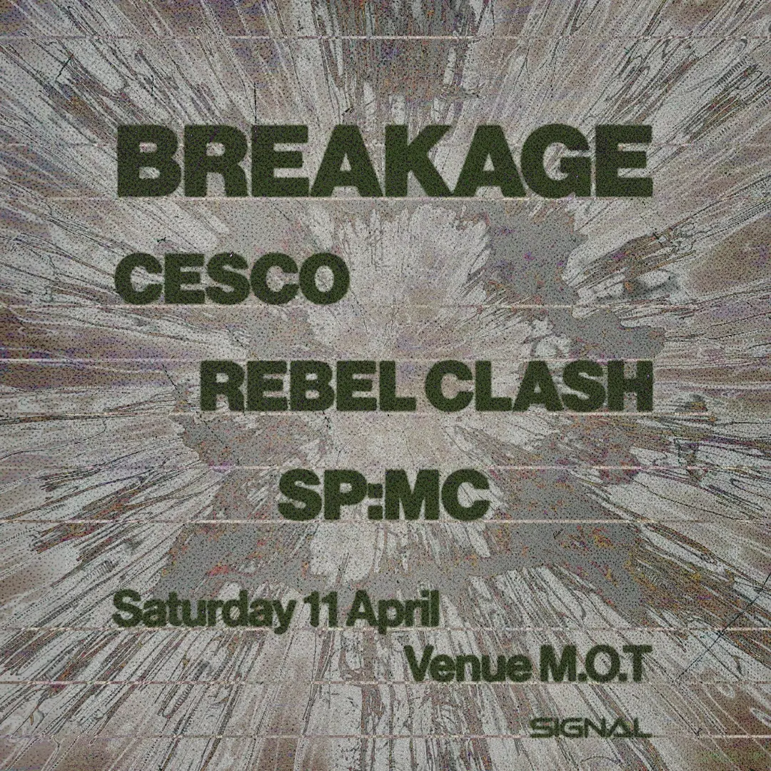 Breakage, SP:MC, Cesco, Rebel Clash - Venue M.O.T