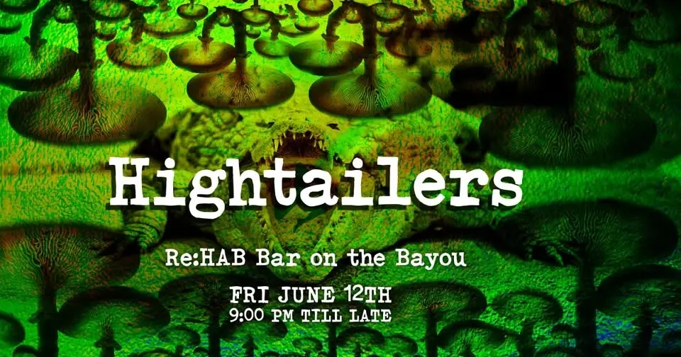 Hightailers at Re:HAB Bar on the Bayou