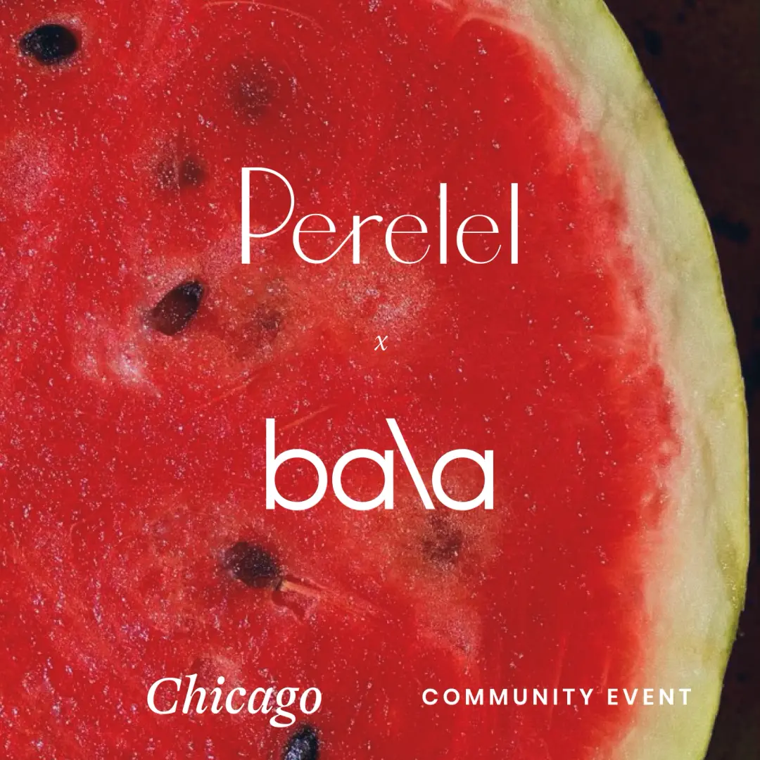 Chicago: Perelel x Bala Walk Series