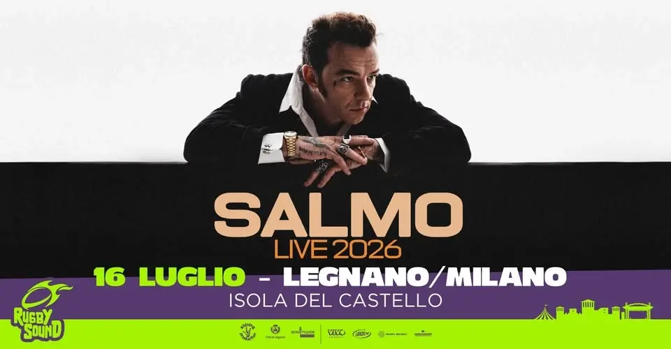 SALMO | Giovedì 16 Luglio | Rugby Sound Festival - Isola del Castello, Legnano (MI)