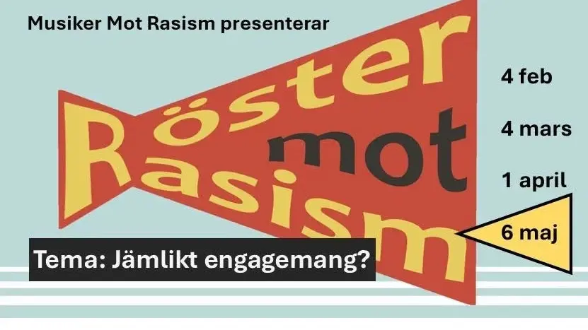 Röster mot Rasism | Tema: Jämnlikt engagemang?”