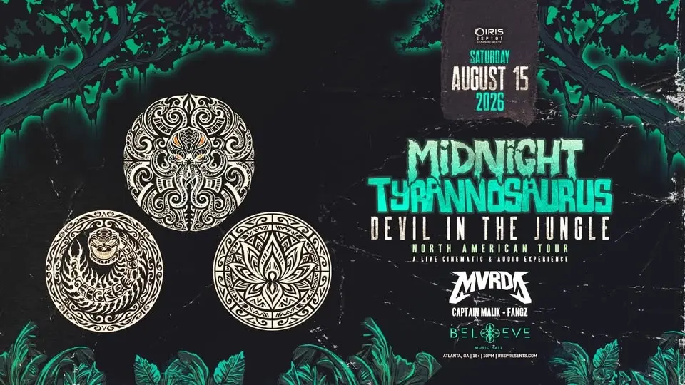 Iris Presents: Midnight Tyrannosaurus @ Believe Music Hall | Sat,Aug 15th!