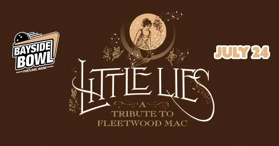 Little Lies (Tribute to Fleetwood Mac) live at Bayside Bowl | all-ages