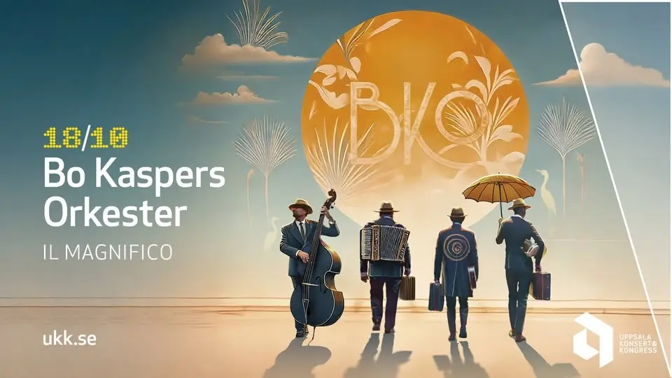 Bo Kaspers Orkester – Il magnifico • 18/10 • UKK