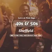 40s & 50s Singles Night at S&L Sheffield| Love at First Sign