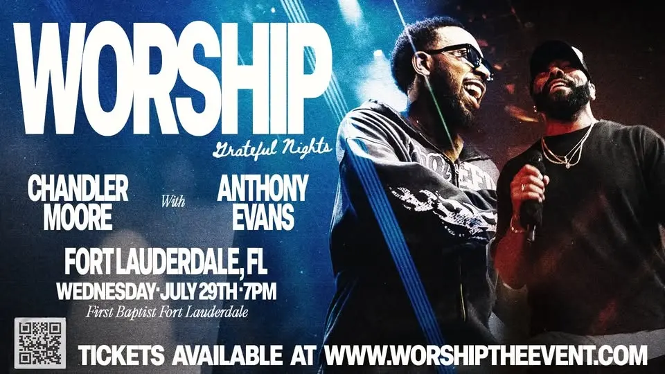 WORSHIP with Chandler Moore and Anthony Evans