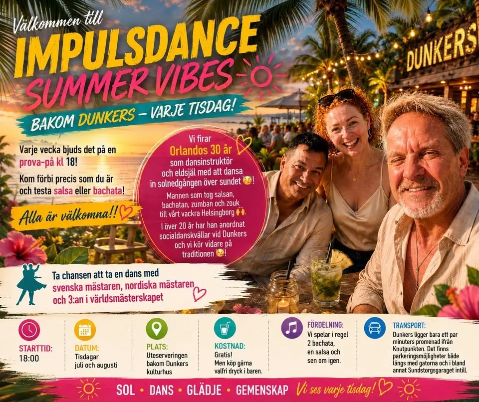 Impulsedance Summer Vibes Juli Augusti /Tisdagar i Helsingborg 