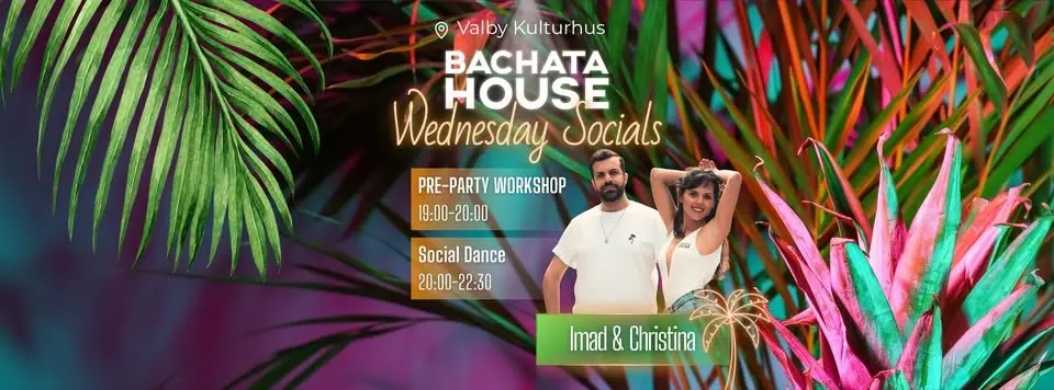 🌴Bachata House Wednesdays | Last indoor before summer | with Imad & Christina