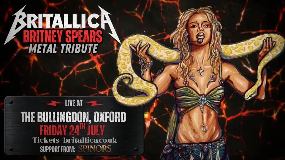Britallica (Britney Spears Metal Tribute) + Spinors at The Bullingdon, Oxford