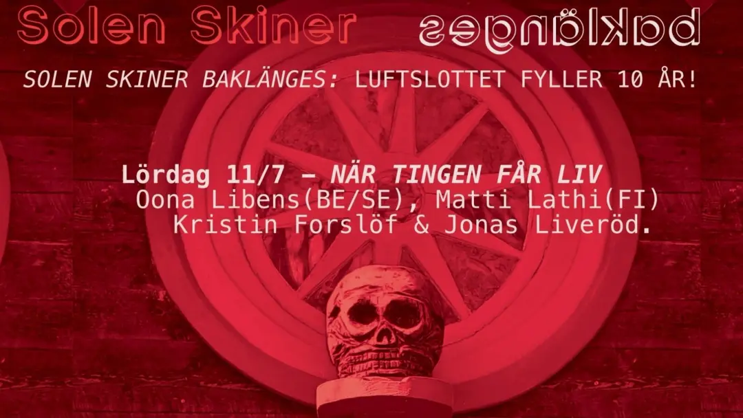 LUFTSLOTTET - NÄR TINGEN FÅR LIV