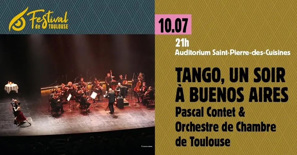 🟡TANGO, UN SOIR A BUENOS AIRES · Pascal Contet & Orchestre de Chambre de Toulouse🦉