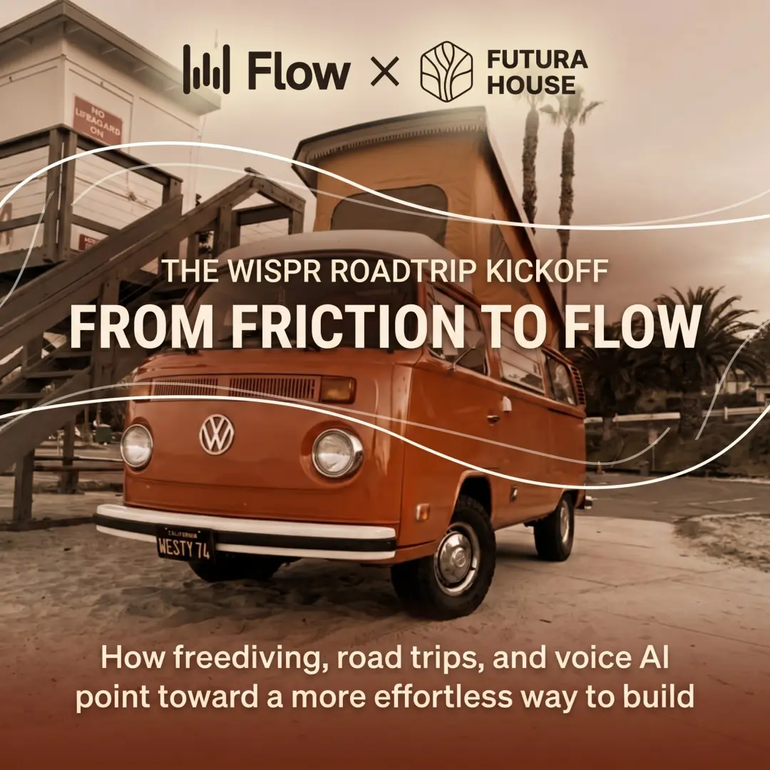 Wispr Flow × Futura House: Voice, Breath and the Human Side of AI