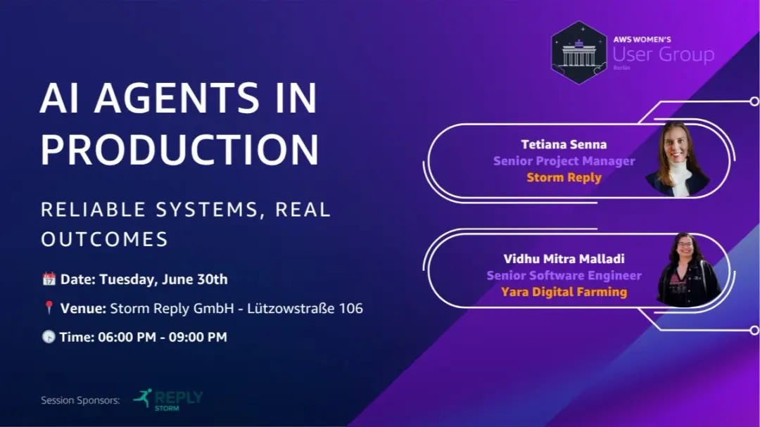 AWS Women's User Group Berlin: June Event - AI Agents in Production