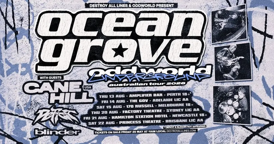 Ocean Grove 'Oddworld Underground' Tour w/ Cane Hill - Sydney Lic AA