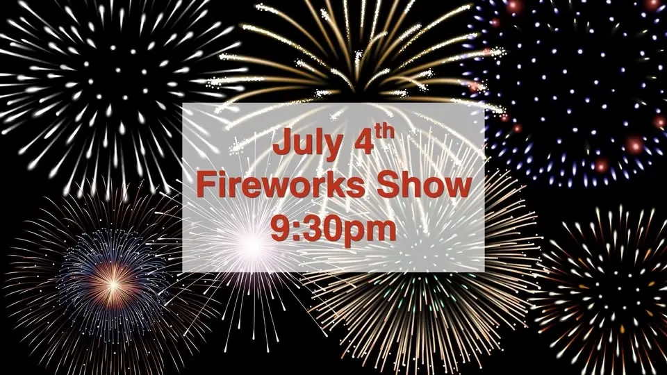 July 4th Fireworks Show