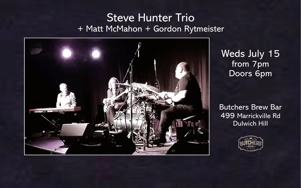 STEVE HUNTER TRIO - LIVE AT BUTCHERS BREW BAR!