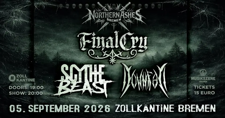 Final Cry + Scythe Beast + Downfall in der Zollkantine Bremen