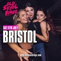 Old Skool Bingo Sat 11th July Bristol