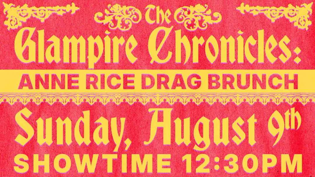 The Glampire Chronicles: Anne Rice Drag Brunch