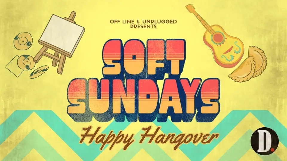 Offline & Unplugged Presents - SOFT SUNDAYS