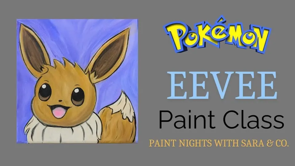 Eevee Pokemon Paint Class