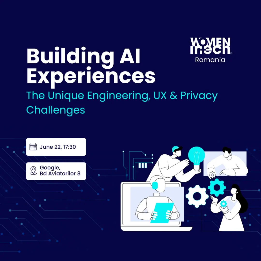 Building AI Experiences: The unique engineering, UX & privacy challenges
