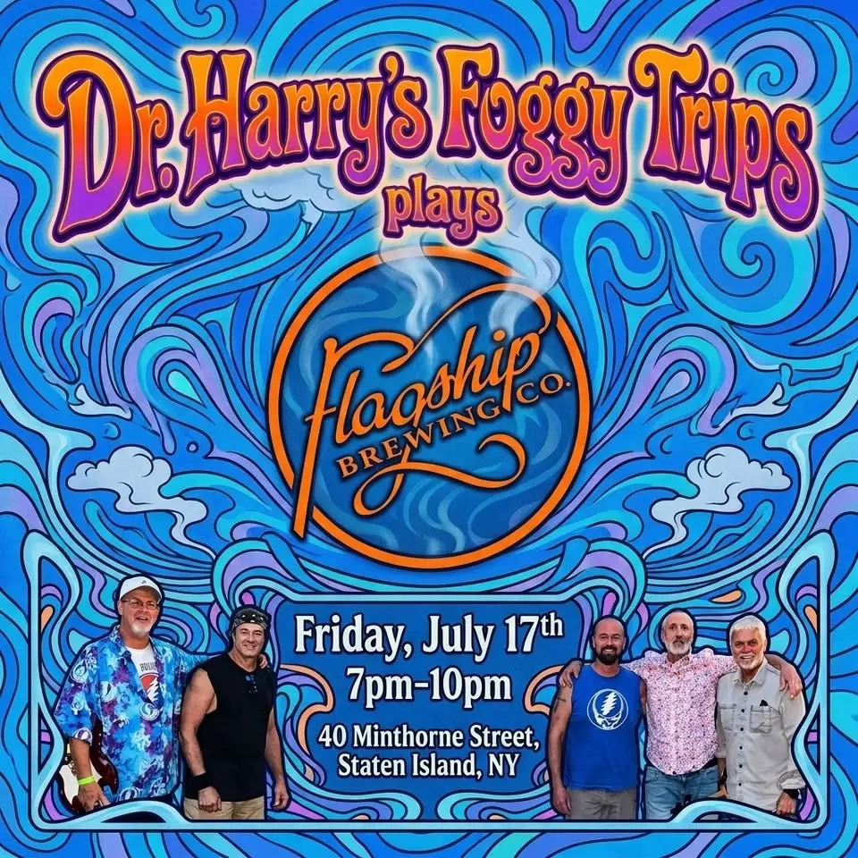 Dr Harry’s Foggy Trips debuts at Flagship Brewery! Fri July 17th 7pm