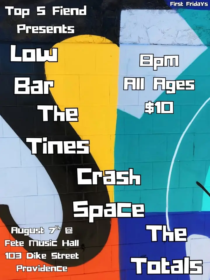 First Fridays: The Totals / Crash Space / The Tines / Low Bar