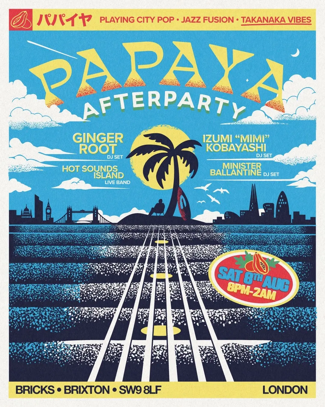 Papaya After-party: 2nd Edition