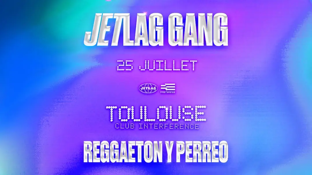 Jetlag : Reggaeton Y Perreo #7 — Interference
